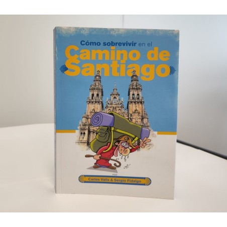 Cómo sobrevivir en el Camino de Santiago