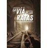 La vía de las ratas