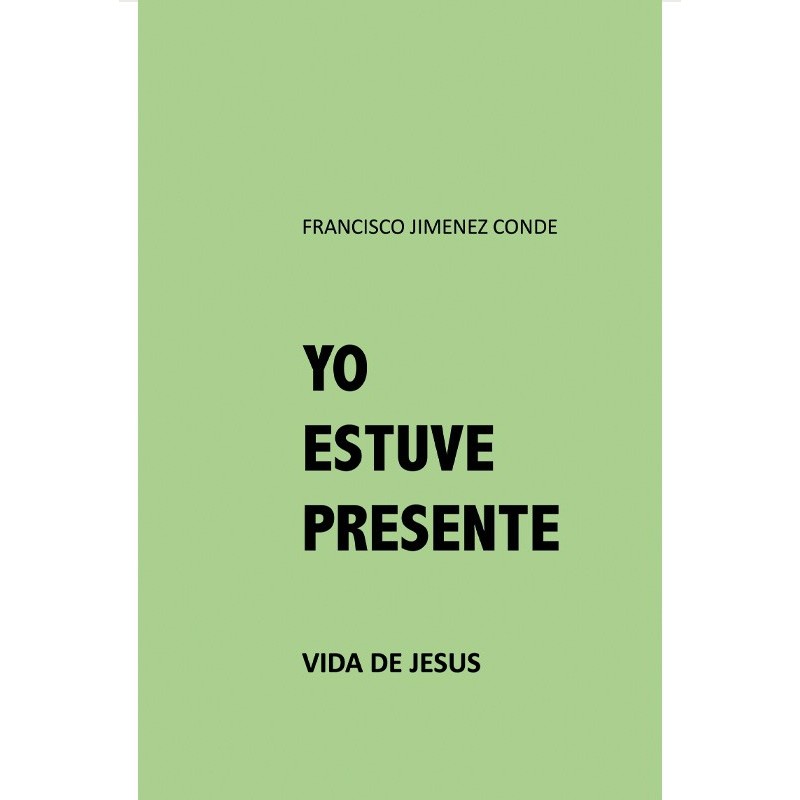 YO ESTUVE PRESENTE