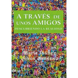 A través de unos amigos