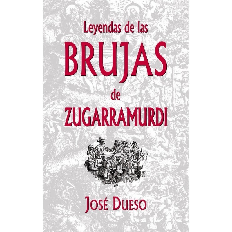 Leyendas de las brujas de zugarramurdi