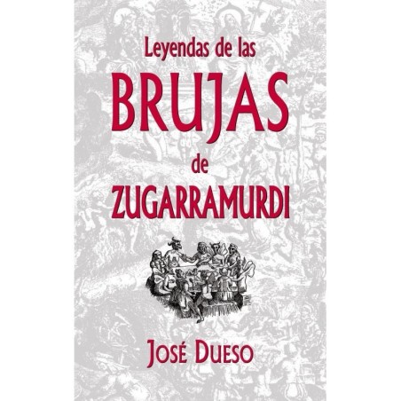 Leyendas de las brujas de zugarramurdi