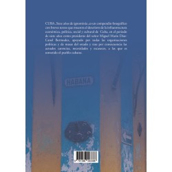 Cuba, siete años de ignominia